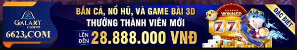 Bắn cá, nổ hũ , và game bài 3d thưởng nạp lần đầu lên đến 28.888.000vnd