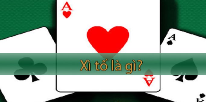 Game bài xì tố-Kinh nghiệm chơi game bài xì tố hiệu quả