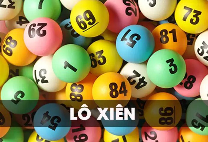 Lô xiên là gì? Cách đánh lô xiên tỷ lệ trúng cao nhất 2022