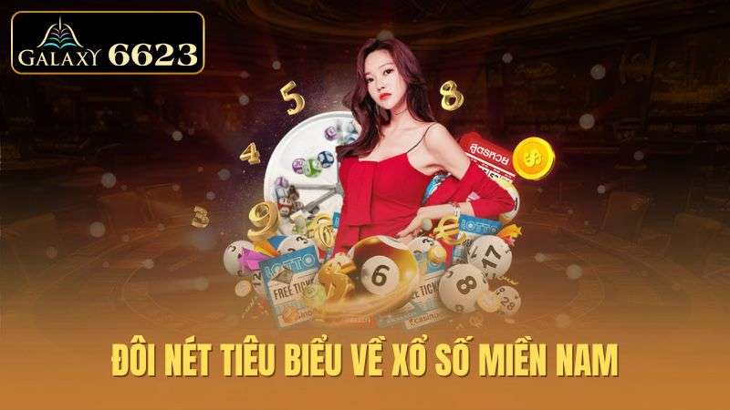 Xổ Số Miền Nam – Cơ Hội Kiếm Tiền Tỷ Vô Cùng Giản Đơn 