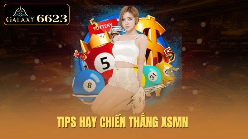 tips-hay-chien-thang-xsmn